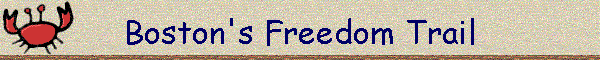Boston's Freedom Trail