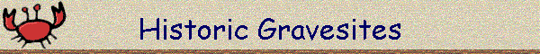 Historic Gravesites