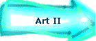 Art II